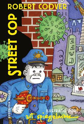 Street Cop (Spanish Edition) book