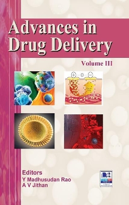 Advances in Drug Delivery: Volume III book