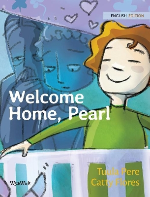 Welcome Home, Pearl book