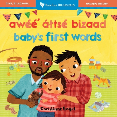 Baby's First Words (Bilingual Navajo & English) book
