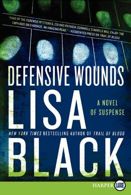 Defensive Wounds by Lisa Black