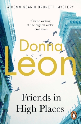 Friends In High Places by Donna Leon