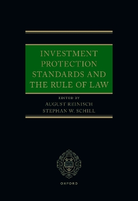 Investment Protection Standards and the Rule of Law book