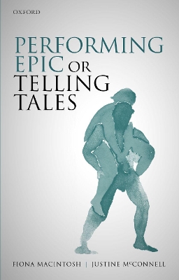 Performing Epic or Telling Tales book