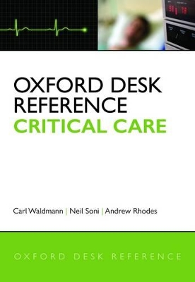 Oxford Desk Reference: Critical Care book