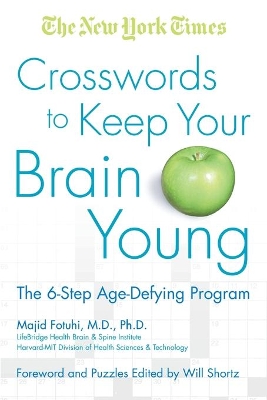 New York Times Crosswords to Keep Your Brain Young book