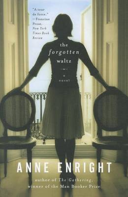 The The Forgotten Waltz by Anne Enright