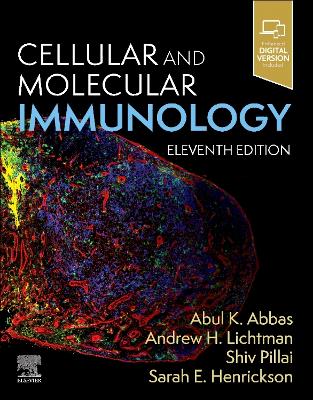 Cellular and Molecular Immunology by Abul K. Abbas