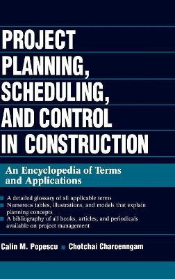 Project Planning, Scheduling and Control in Construction book