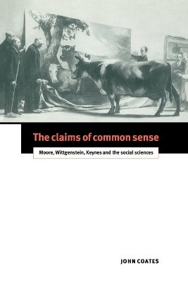 The Claims of Common Sense by John Coates