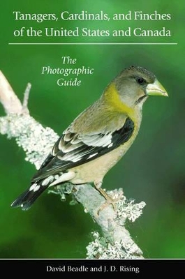 Tanagers, Cardinals, and Finches of the United States and Canada book