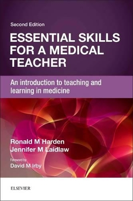 Essential Skills for a Medical Teacher book