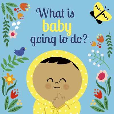 What is Baby Going to Do? book