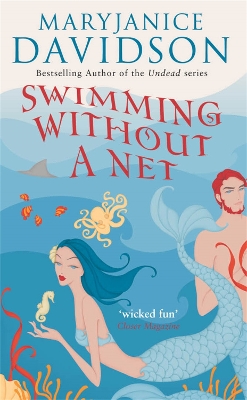 Swimming Without A Net by MaryJanice Davidson