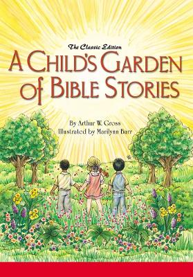 Child's Garden of Bible Stories (Hb) book