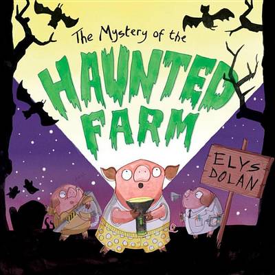 Mystery of the Haunted Farm book