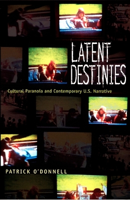 Latent Destinies book