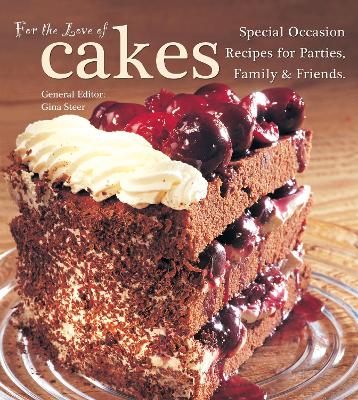 For The Love of Cakes book