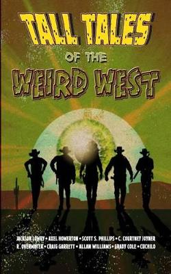 Tall Tales of the Weird West book