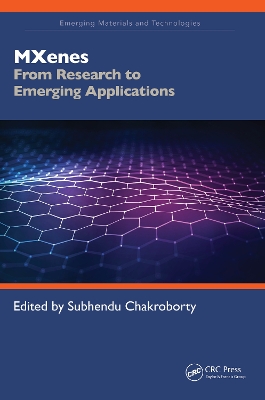 MXenes: From Research to Emerging Applications book