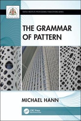 The Grammar of Pattern by Michael Hann