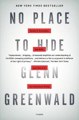 No Place to Hide by Glenn Greenwald
