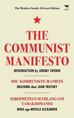 The Communist Manifesto: The Modern South African Edition book