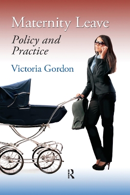 Maternity Leave by Victoria Gordon