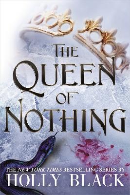 The Queen of Nothing (The Folk of the Air #3) book
