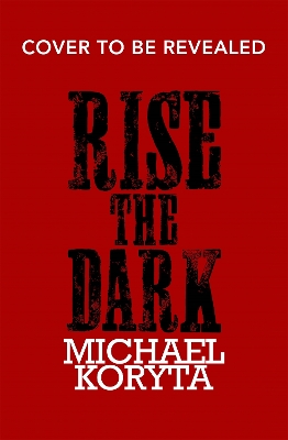 Rise the Dark book