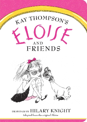 Eloise and Friends book