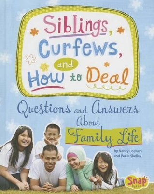 Siblings, Curfews, and How to Deal book