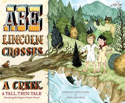 Abe Lincoln Crosses A Creek book