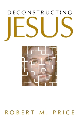 Deconstructing Jesus book