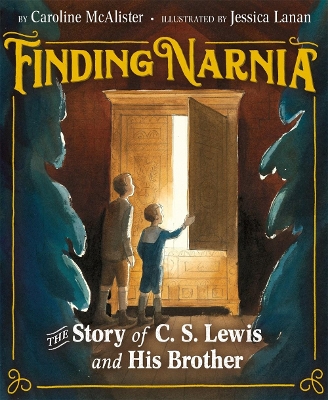 Finding Narnia: The Story of C. S. Lewis and His Brother Warnie book