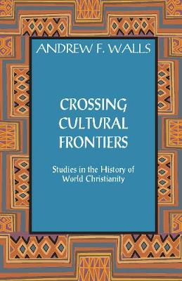 Crossing Cultural Frontiers book