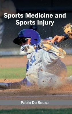 Sports Medicine and Sports Injury by Pablo De Souza