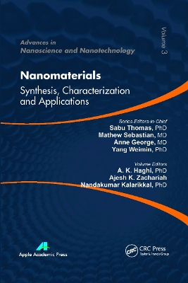 Nanomaterials: Synthesis, Characterization, and Applications by A. K. Haghi