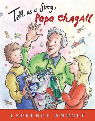 Tell Us a Story, Papa Chagall book