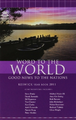 Keswick Yearbook 2011: Word To The World book