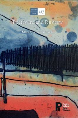 Poetry Ireland Review Issue 117 book
