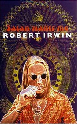 Satan Wants Me by Robert Irwin