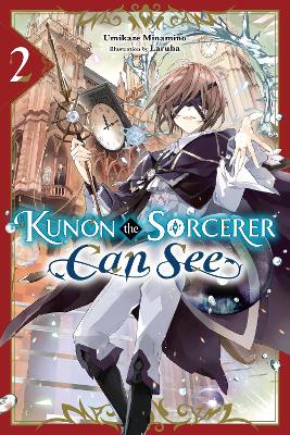 Kunon the Sorcerer Can See, Vol. 2 (light novel) book