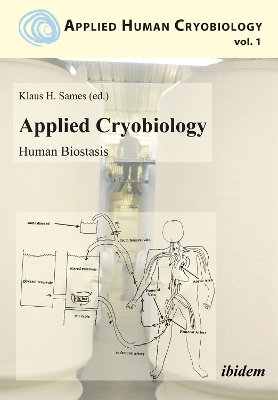 Applied Cryobiology – Human Biostasis book