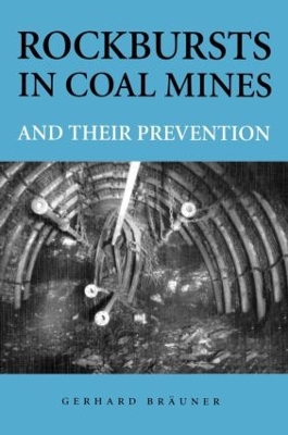 Rockbursts in Coal Mines and Their Prevention book