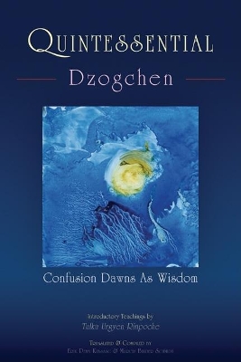 Quintessential Dzogchen book