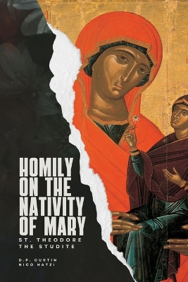 Homily on the Nativity of Mary book