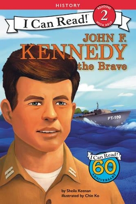 John F. Kennedy the Brave by Sheila Keenan