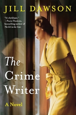 The The Crime Writer by Jill Dawson