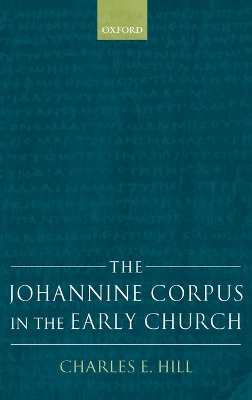 Johannine Corpus in the Early Church book